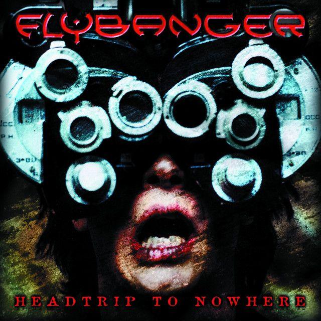 Capa do álbum "Headtrip to Nowhere", de Flybanger