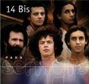Portada de Álbum "Para Sempre: 14 Bis", de 14 Bis