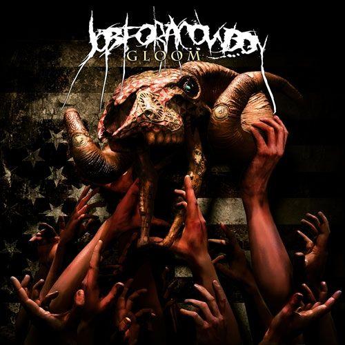 Portada de Sencillo/EP "Gloom", de Job For A Cowboy