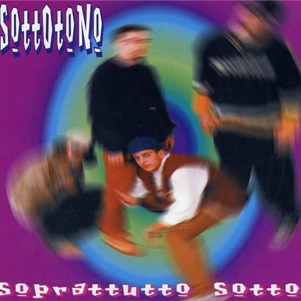 Portada de Álbum "Soprattutto Sotto", de Sottotono