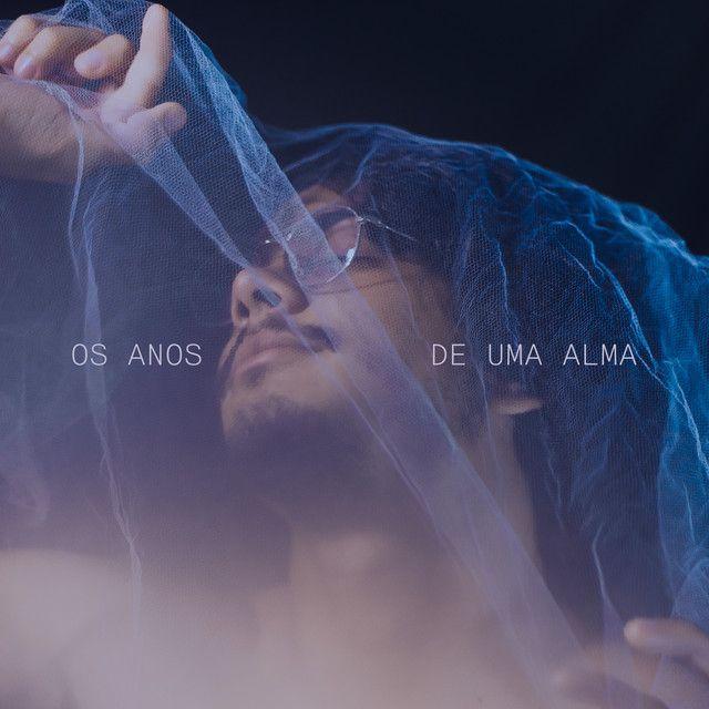 Portada de Sencillo/EP "Os Anos de Uma Alma (part. Filipe da Guia)", de João Manô