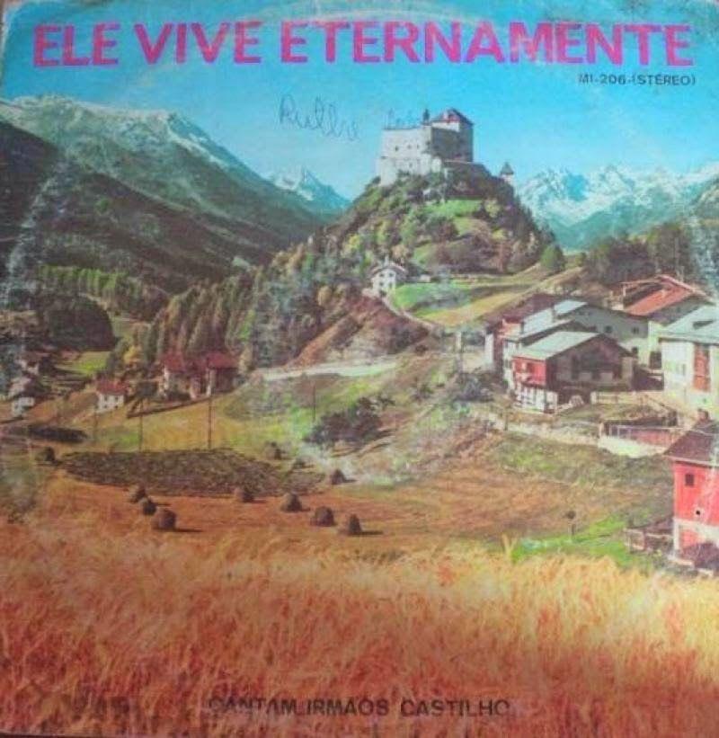 Portada de Álbum "Ele Vive Eternamente", de Irmãos Castilho