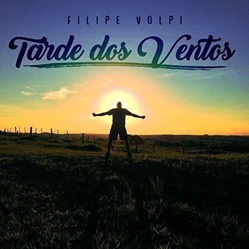 Portada de Álbum "Tarde dos Ventos", de Filipe Volpi 