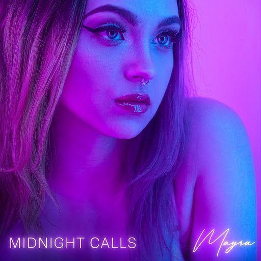 Portada de Sencillo/EP "Midnight Calls", de Mayra