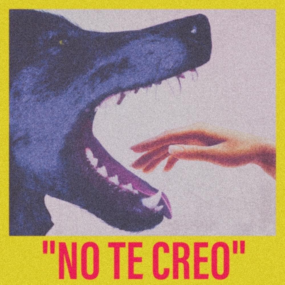 Portada del álbum "No Te Creo", de Mora