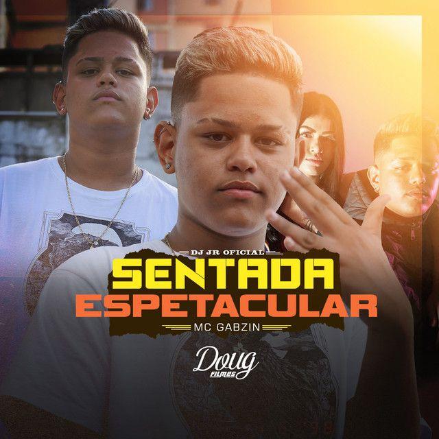 Album cover of "Sentada Espetacular" by MC Gabzin