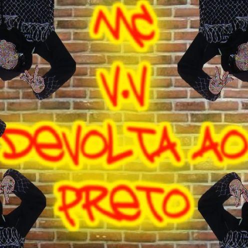 Capa do Álbum "De Volta Ao Preto", de MC V.V