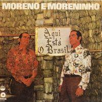 Portada de Álbum "Aqui Está o Brasil", de Moreno e Moreninho