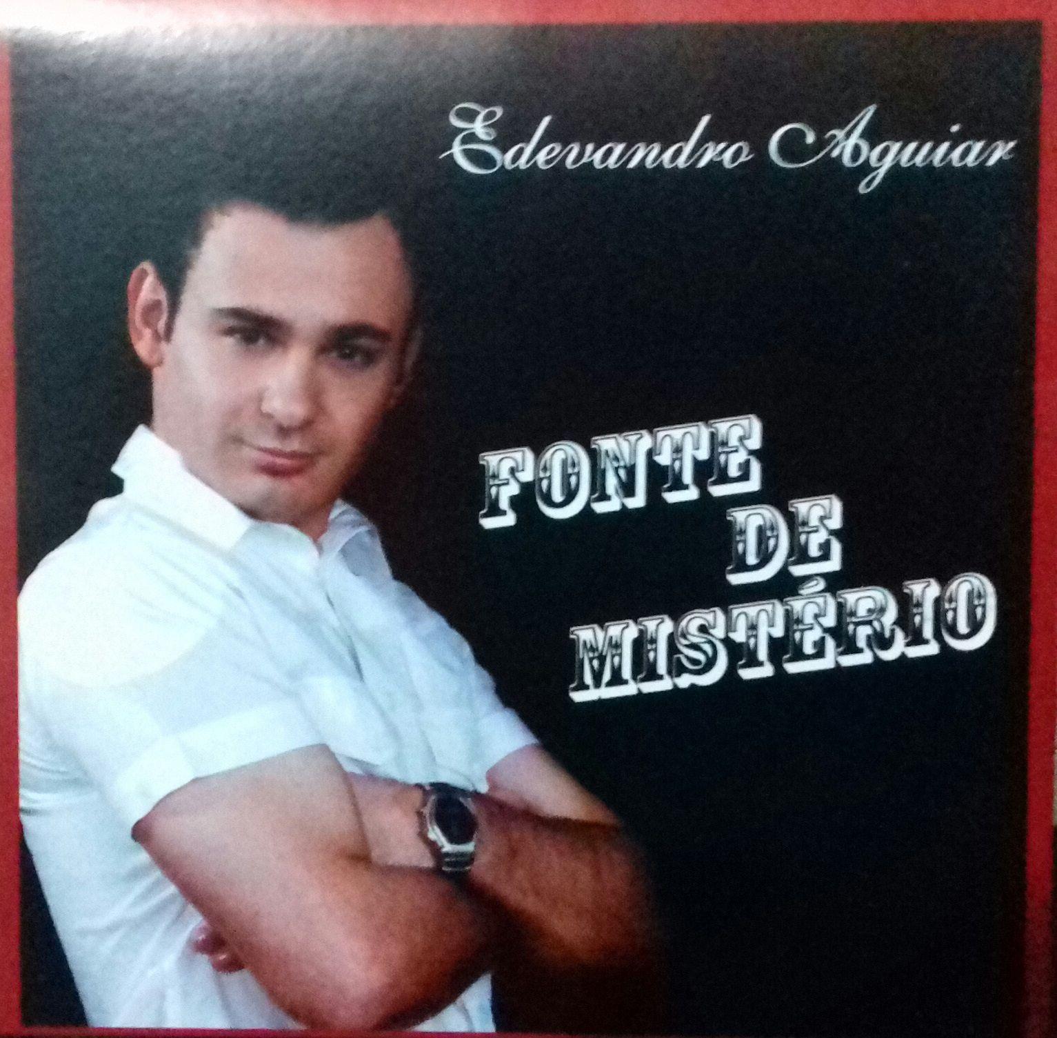 Capa do Álbum "Fonte de Mistério", de Edevandro Aguiar
