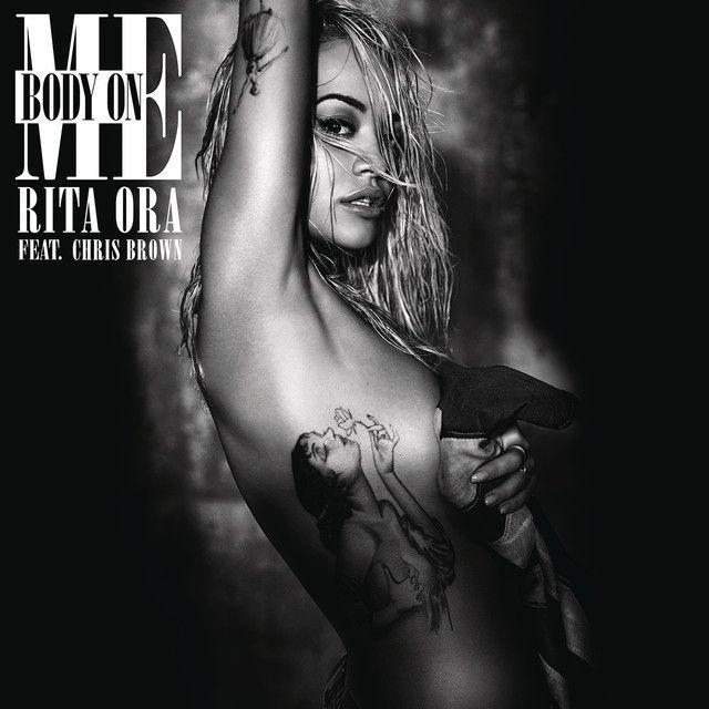 Single/EP cover of "Body On Me (feat. Chris Brown)" by Rita Ora