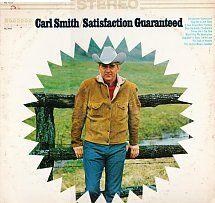 Portada del álbum "Satisfaction Guaranteed", de Carl Smith