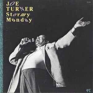 Portada del álbum "Stormy Monday", de Big Joe Turner