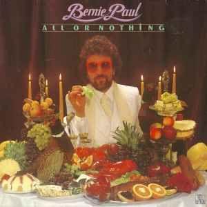 Portada de Álbum "All Or Nothing", de Bernie Paul