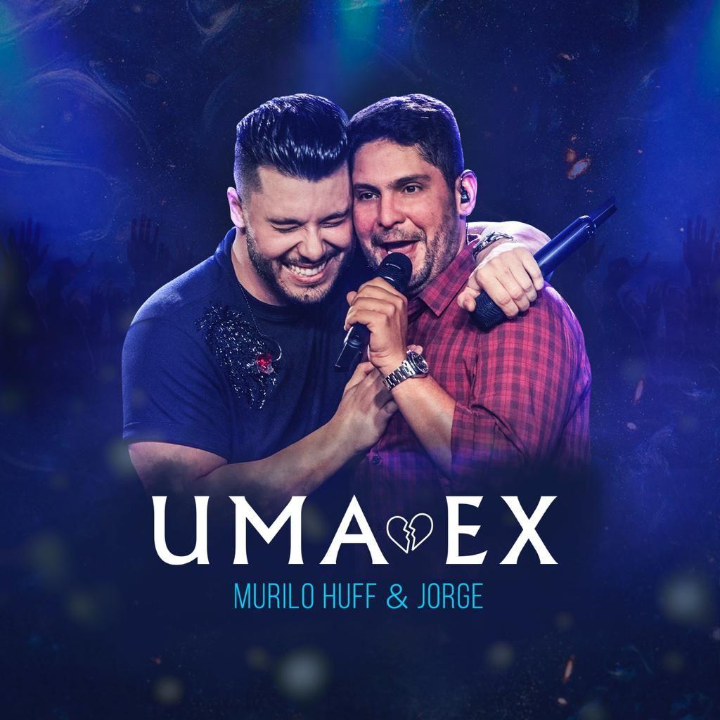 Album cover of "Uma Ex (part. Jorge)" by Murilo Huff
