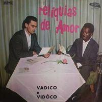 Portada de Álbum "Relíquias De Amor", de Vadico e Vidoco