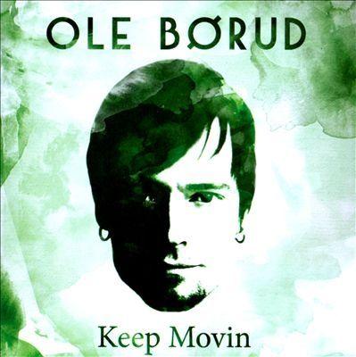Capa do Álbum "Keep Movin", de Ole Børud
