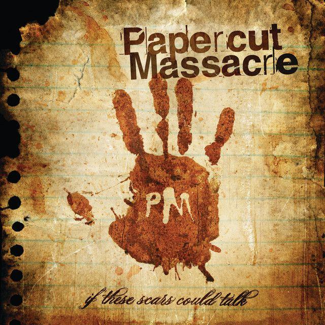 Portada de Álbum "If These Scars Could Talk", de Papercut Massacre