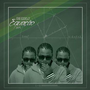 Portada de Sencillo/EP "Equação", de Diego 157