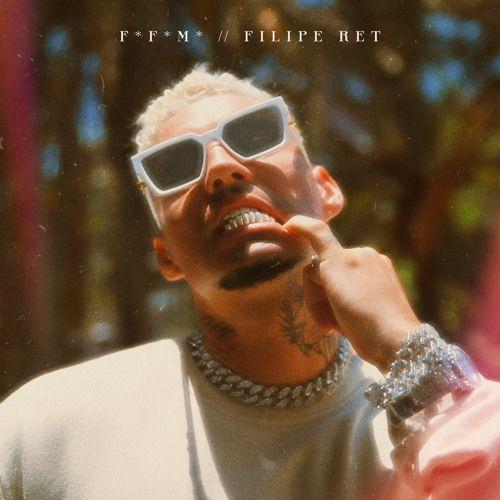Single/EP cover of "F*F*M*" by Filipe Ret