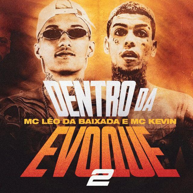 Album cover of "Dentro da Evoque 2" by MC Kevin