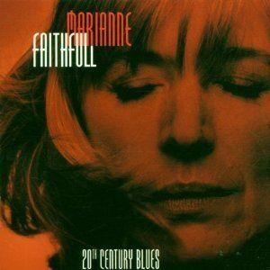 Album cover of "20th Century Blues" by Marianne Faithfull