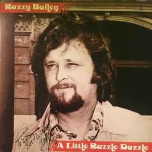 Capa do Álbum "A Little Razzle Dazzle", de Razzy Bailey