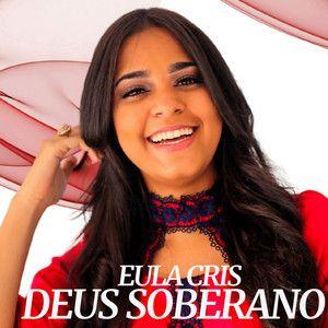 Capa do Álbum "Soberano", de Eula Cris