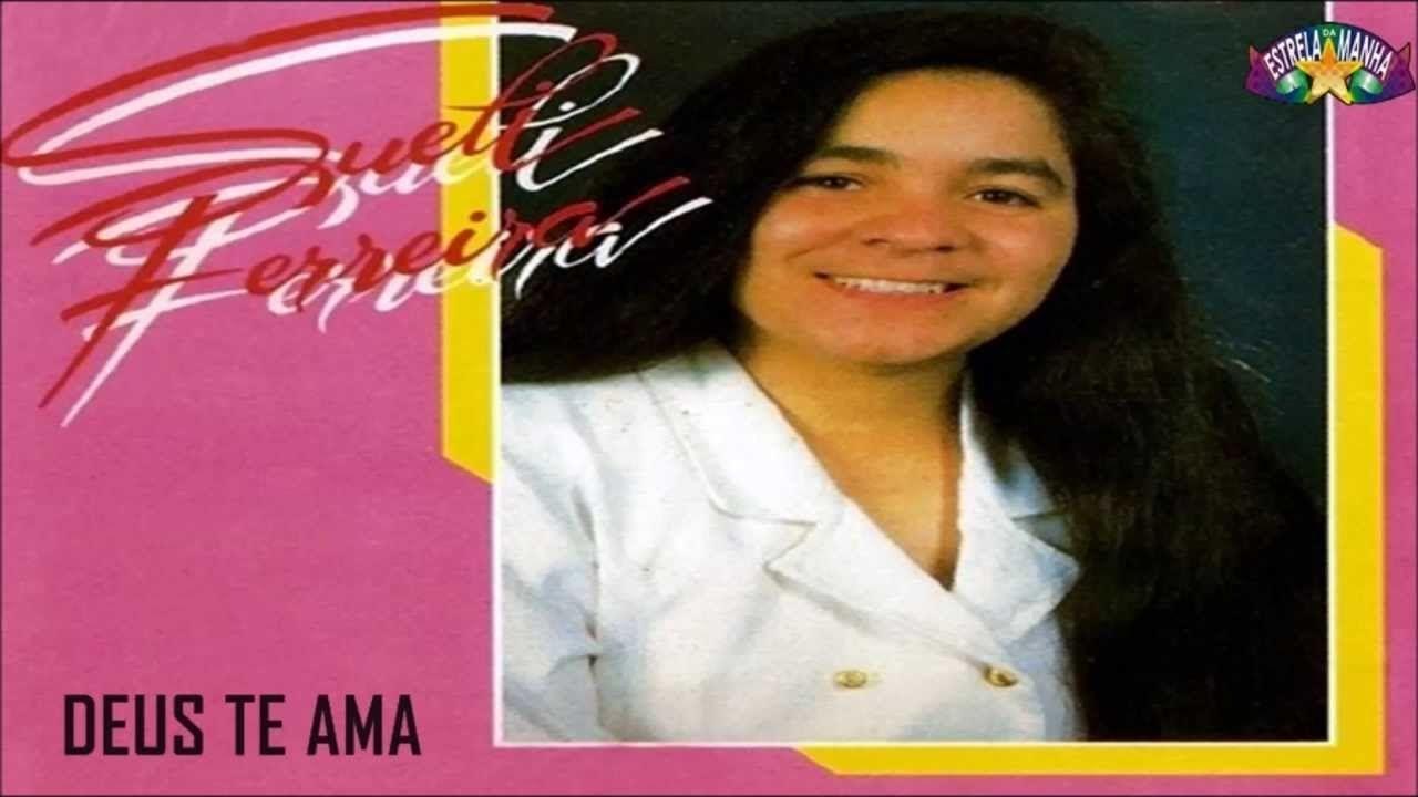 Capa do Álbum "Deus Te Ama", de Sueli Ferreira