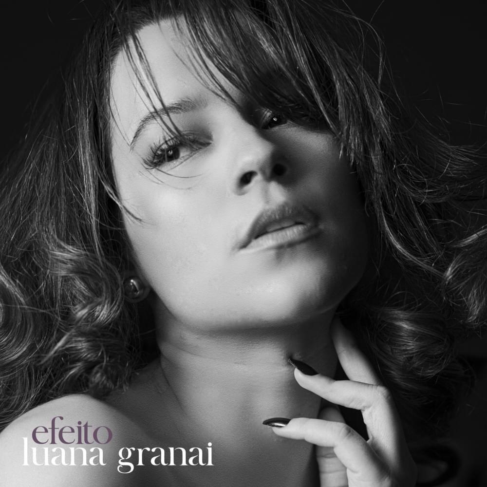 Portada de Sencillo/EP "efeito", de Luana Granai