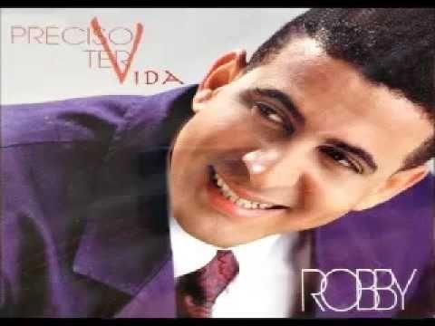 Portada de Álbum "Preciso Ter Vida", de Robby