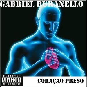 Album cover of "Coração Preso (HQ)" by Gabriel Buranello