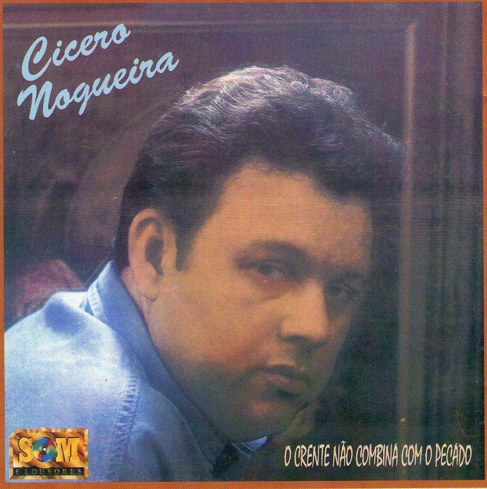 Portada de Álbum "O Crente Não Combina Com o Pecado", de Cicero Nogueira