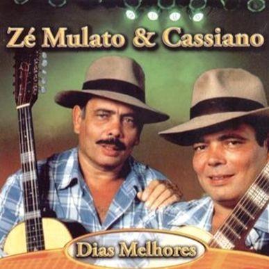 Portada de Álbum "Dias Melhores", de Zé Mulato e Cassiano