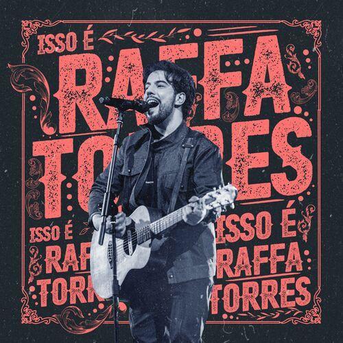 Portada de Álbum "Isso É Raffa Torres", de Raffa Torres
