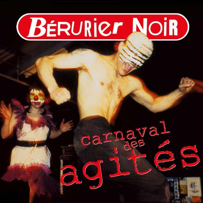 Capa do Álbum "Carnaval Des Agités", de Bérurier Noir