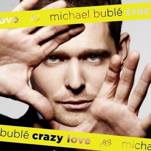 Album cover of "Crazy Love" by Michael Bublé