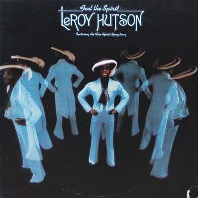 Capa do Álbum "Feel The Spirit", de Leroy Hutson
