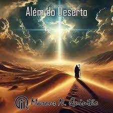 Capa do Álbum "Além do Deserto", de Marcus Quintão