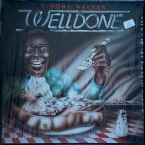 Capa do álbum "Welldone", de T-Bone Walker