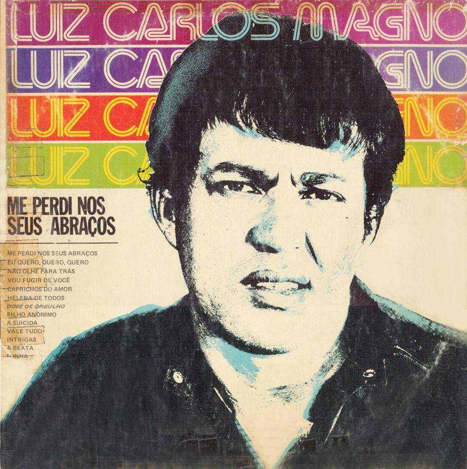 Portada de Álbum "Me Perdi Nos Seus Abraços", de Luiz Carlos Magno