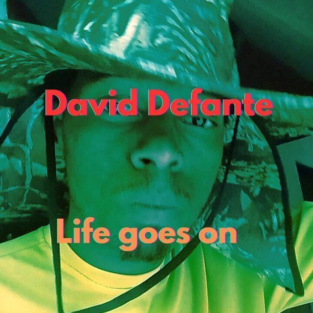 Capa do álbum "Life Goes On", de David Defante