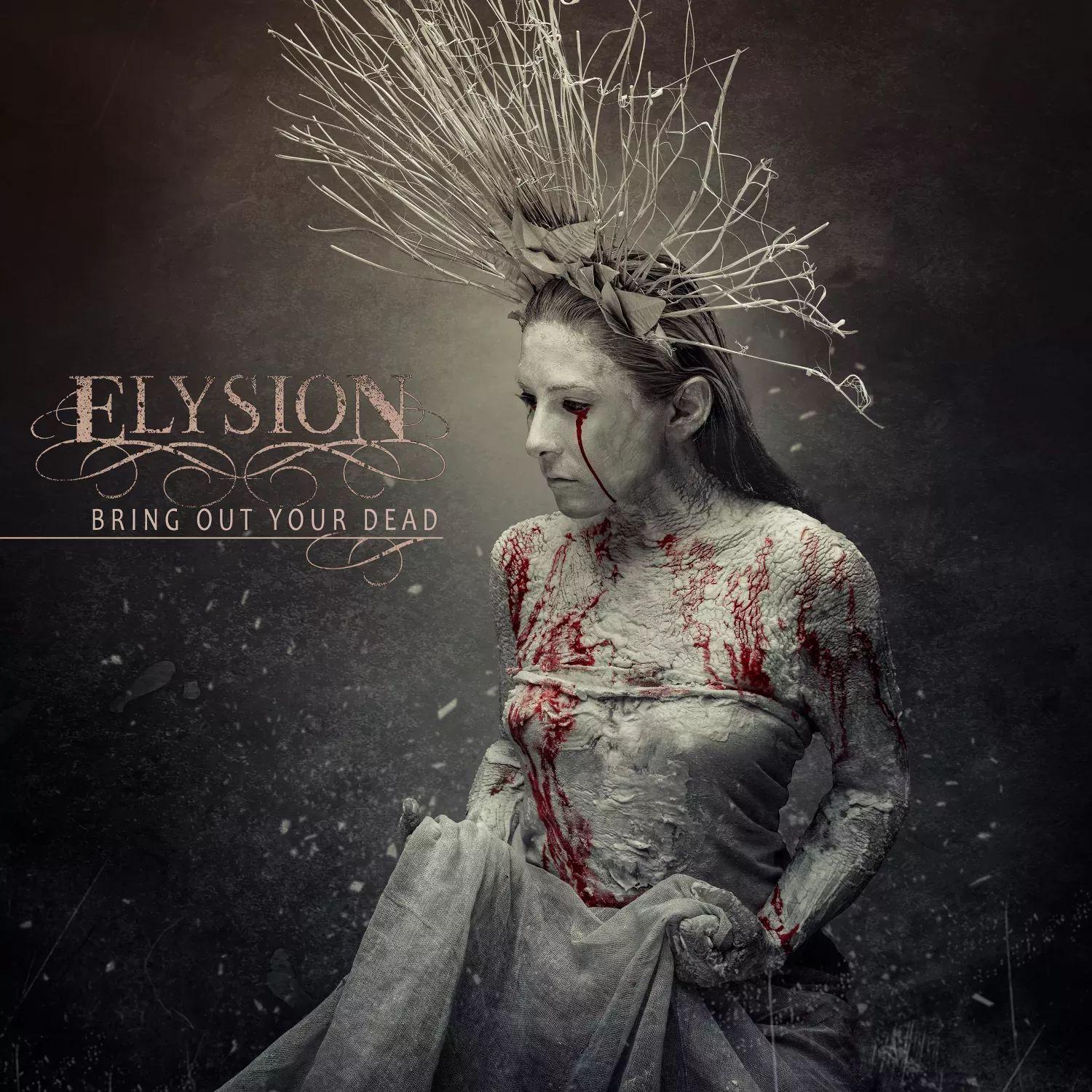 Album cover of "Bring Out Your Dead" by Elysion