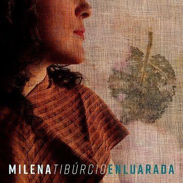 Portada de Sencillo/EP "Enluarada", de Milena Tibúrcio