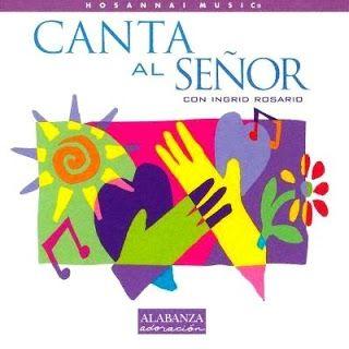 Portada de Álbum "Canta al Señor", de Ingrid Rosario