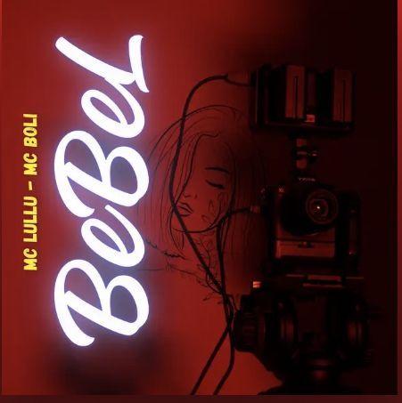 Portada del álbum "Bebel", de Mc Lullu