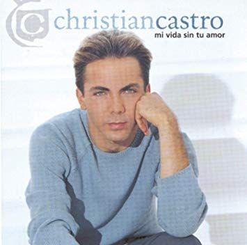 Portada del álbum "Mi Vida Sin Tu Amor", de Cristian Castro