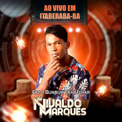 Capa do Single/EP "Faz o Bumbum Trabalhar (Ao Vivo)", de Nivaldo Marques