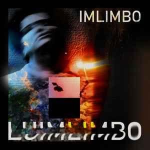 Portada de Sencillo/EP "IMLIMBO", de LUIMLIMBO