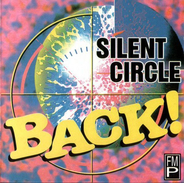Portada de Álbum "Back!", de Silent Circle