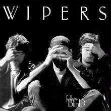 Portada de Álbum "Follow Blind", de Wipers